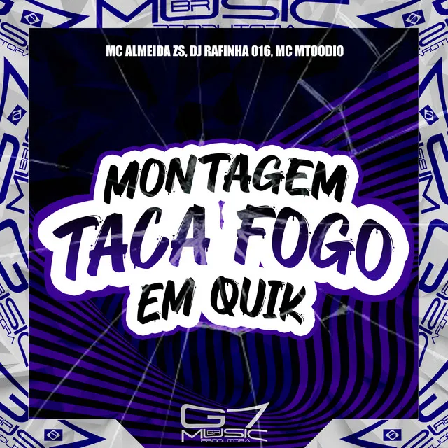 Montagem Taca Fogo em Quik