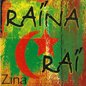 Zina by Raïna Raï