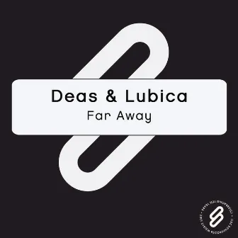 Far Away by Deas & Lubica