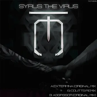 Extermina EP by Syrus The Virus