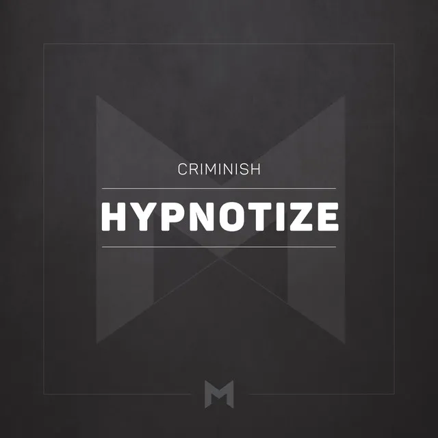 Hypnotize - Original Mix