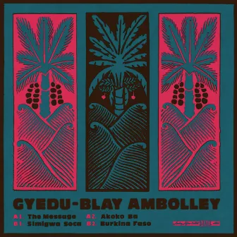 Gyedu-Blay Ambolley (Analog Africa Dance Edition No. 9) by Gyedu-Blay Ambolley