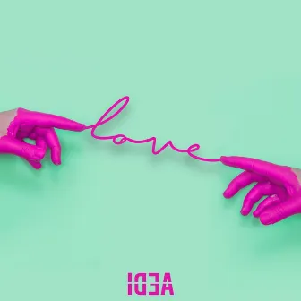 Love by Idea