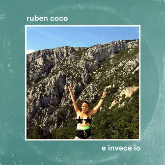 E Invece Io by Ruben Coco