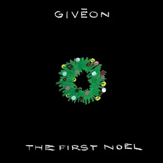 The First Noel by Giveon