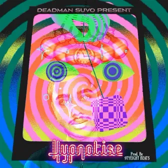 Hypnotise by Deadman Suvo