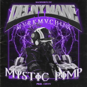 Mystic Pimp by DelnyMane