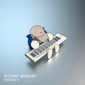 Distant Memory by Knuckle G