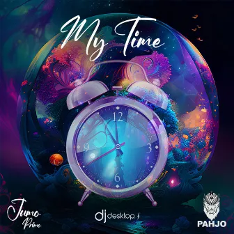 My Time by Pahjo