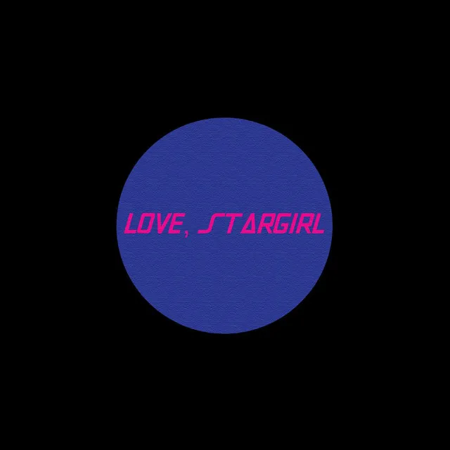 Love, Stargirl (Medici Remix)