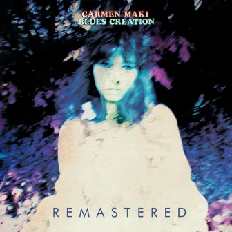 Blues Creation (2022 Remastered Version) by Carmen Maki