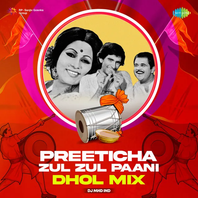 Preeticha Zul Zul Paani (Dhol Mix) - Single