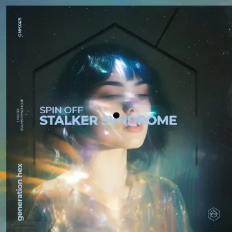 STALKER SYNDROME by Spin Off