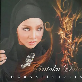 Cintaku Satu by Noraniza Idris