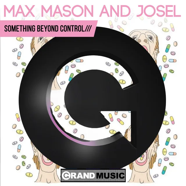 Something Beyond Control - Max Mason Mix