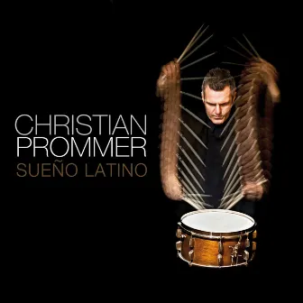 Sueno Latino by Christian Prommer