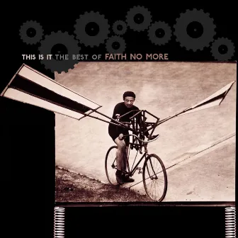 This Is It: The Best of Faith No More by Faith No More