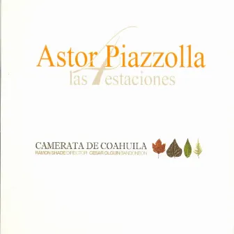 Piazzolla: Las 4 Estaciones by Ramón Shade