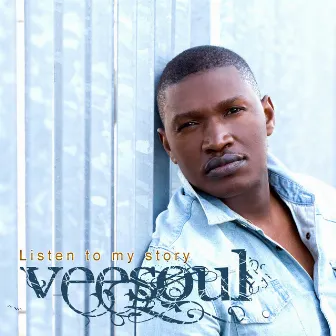 Listen to My Story by Veesoul