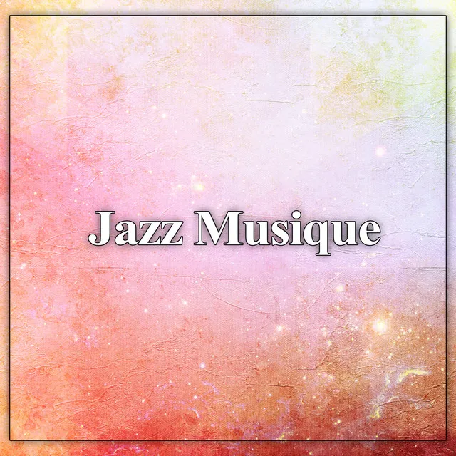 Jazz Musique – Romantique Piano Jazz, Lounge & Musique de Détente, Paris Cafe