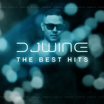 The Best Hits by DJ Wine