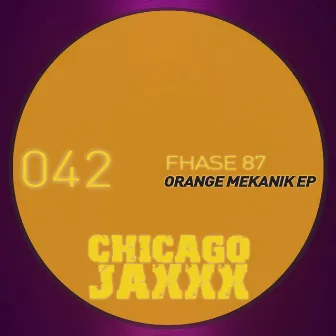 Orange Mekanik by Fhase 87