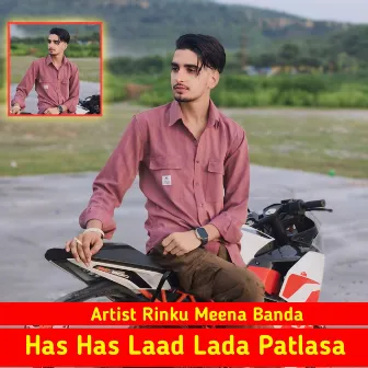 Has Has Laad Lada Patlasa by 