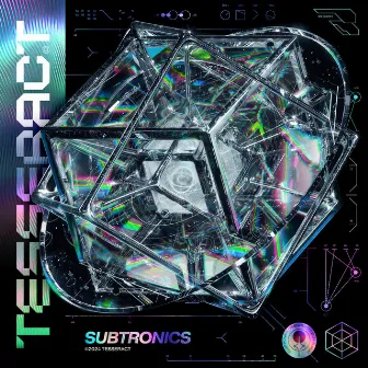 TESSERACT by Subtronics