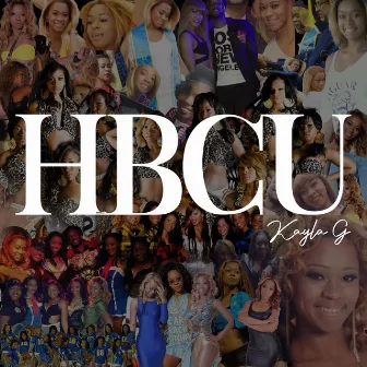 Hbcu by Kayla G