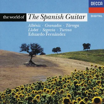 The World of The Spanish Guitar by Eduardo Fernandez