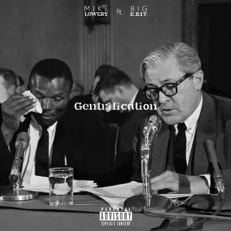 Gentrification by Mike Lowery