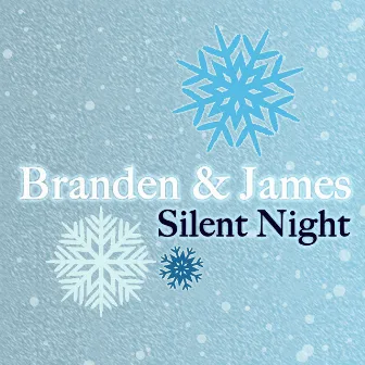 Silent Night by Branden & James