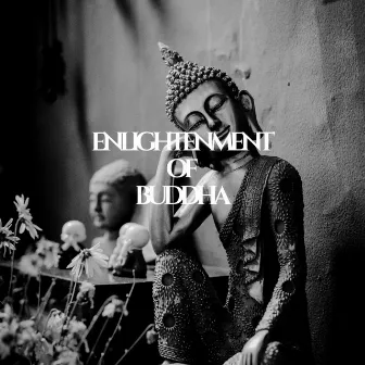 Enlightenment Of Buddha by DJ OM Crown