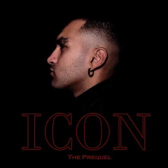 ICON: The Prequel by Joey Borea