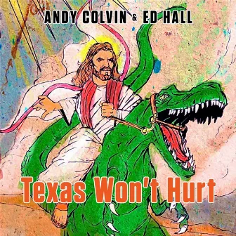 Texas Won't Hurt by Ed Hall