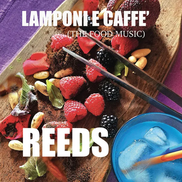 LAMPONI E CAFFE' (the Food Music)