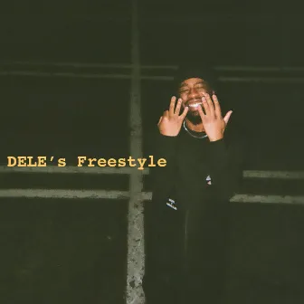 DELE's Freestyle by DELE