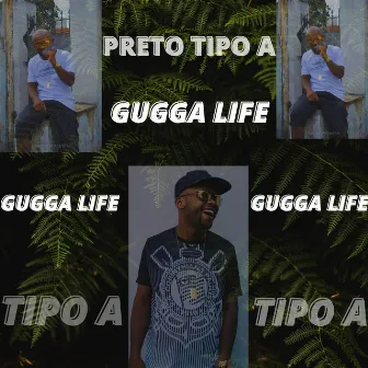 Preto Tipo A by Gugga Life