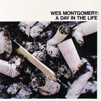 A Day In The Life by Wes Montgomery