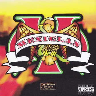 Mexiclan by Mexiclan