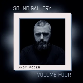 Sound Gallery, Vol. 4: Hard Trance Mix by Andy Roden