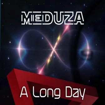 A Long Day by Meduza