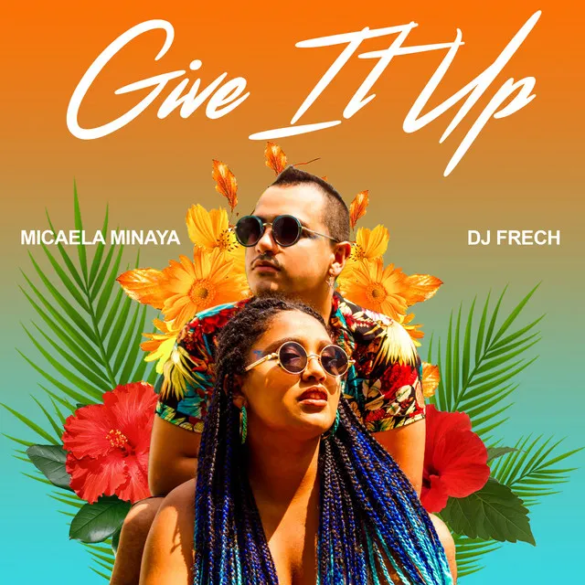 Give It Up - DJ Frech Remix