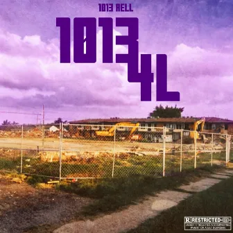 1013 4L by 1013 Rell