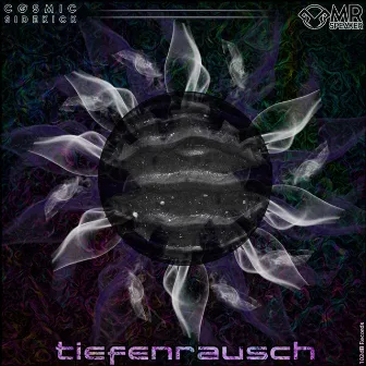 Tiefenrausch by Cosmic Sidekick