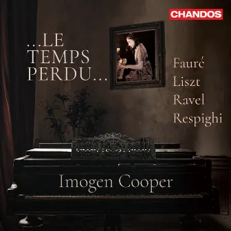 Le temps perdu by Imogen Cooper