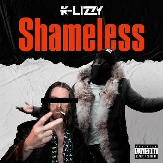 Shameless by K-Lizzy