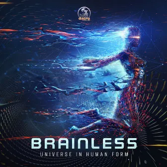 Universe In Human Form by Brainless