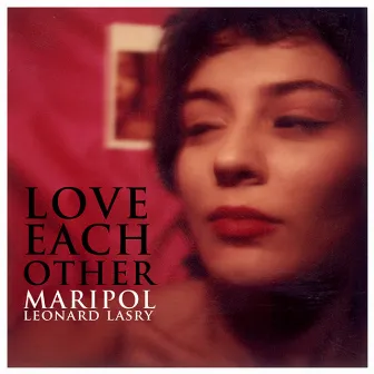 Love Each Other by Maripol