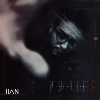 No Lies by Ilan̈ Videns